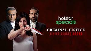 Criminal Justice: Behind Closed Doors HotStar